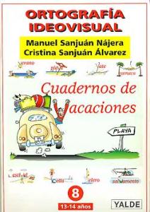Vacaciones ortografía 8 Yalde
