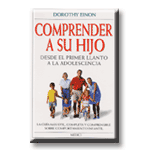 COMPRENDER A SU HIJO.