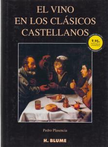 El vino en los clásicos castellanos