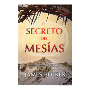 EL SECRETO DEL MESÍAS