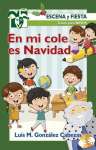 En mi cole es Navidad 