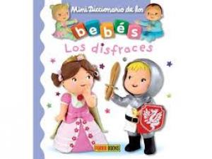 MINI DICCIONARIO BEBES:DISFRACES