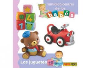 MINI DICCIONARIO BEBES:LOS JUGUETES