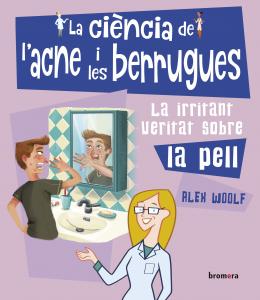 La ciència de l acne i les berrugues