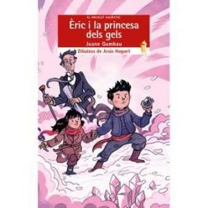 Èric i la Princesa dels Gels