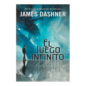 El juego infinito (El juego infinito 1)