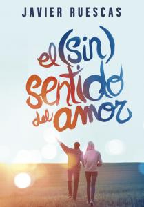 El (sin) sentido del amor