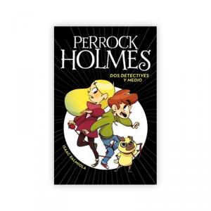 Perrock Holmes 1 - Dos detectives y medio