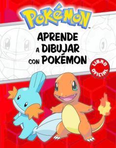 Pokémon. Actividades - Aprende a dibujar con Pokémon (Libro oficial)