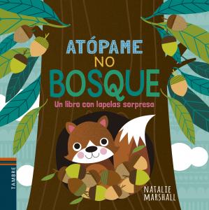 Atópame no bosque