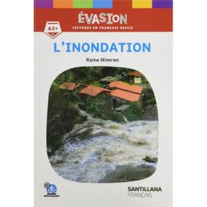 EVASION NE (4) L INONDATION