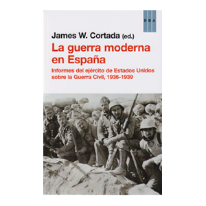 La guerra moderna en España