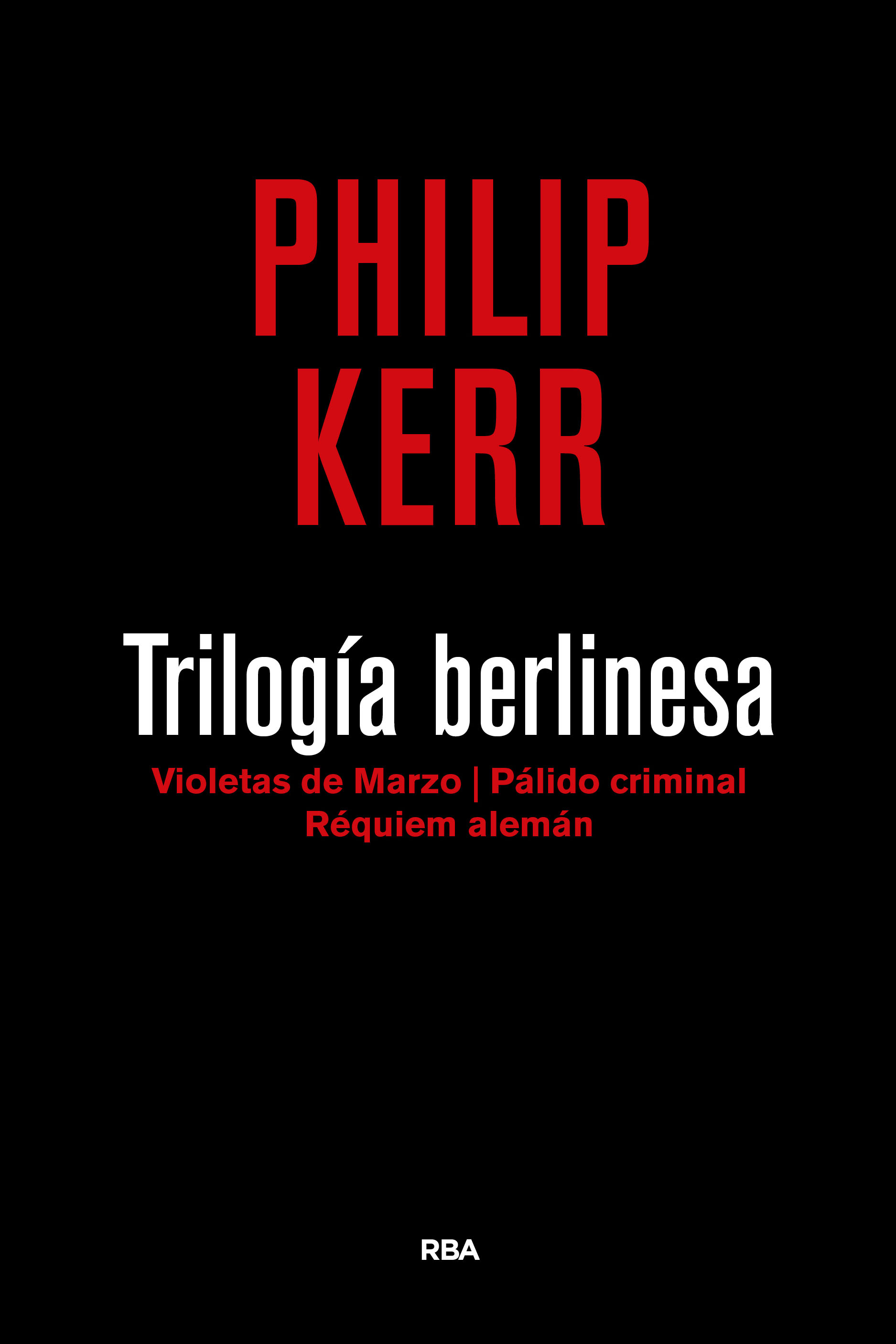 Trilogía berlinesa 3ª edición