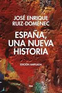 España, una nueva historia (edición ampliada).