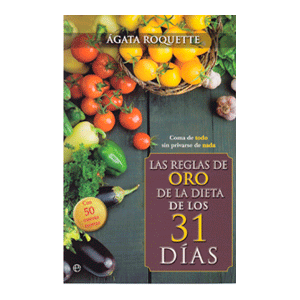 Las reglas de oro de la dieta de los 31 días