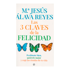 Las 3 claves de la felicidad