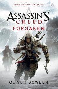 Assassins creed. Forsaken