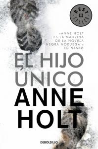 El hijo único (Hanne Wilhelmsen 3)