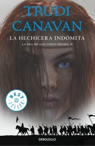 La hechicera indómita (La Era de los Cinco Dioses 2)