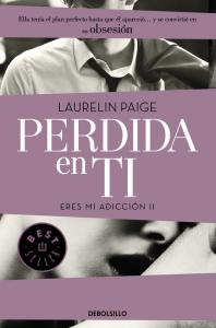 Perdida en ti (Eres mi adicción 2)