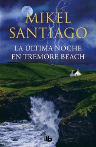 La última noche en Tremore Beach