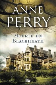 Muerte en Blackheath (Inspector Thomas Pitt 29)