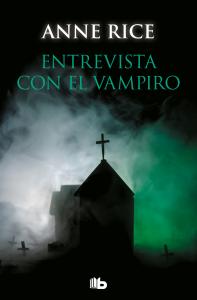 Entrevista con el vampiro (Crónicas Vampíricas 1)