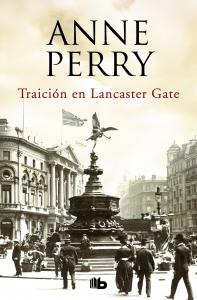 Traición en Lancaster Gate (Inspector Thomas Pitt 31)