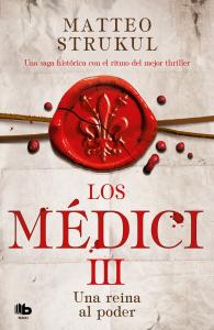 Los Médici 3 - Una reina al poder