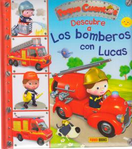 DESCUBRE A LOS BOMBEROS CON LUCAS