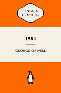 1984 (edición definitiva avalada por The Orwell Estate)