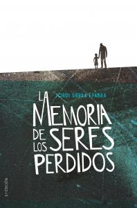 GA.357 LA MEMORIA DE LOS SERES PERDIDOS