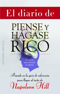 El diario de piense y hágase rico