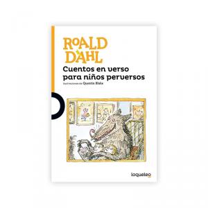 Cuentos en verso para ninyos perversos | Loqueleo | Libros | Dideco - -  Feran