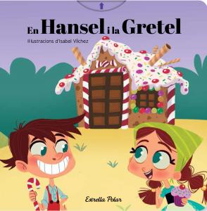 En Hansel i la Gretel. Conte amb mecanismes