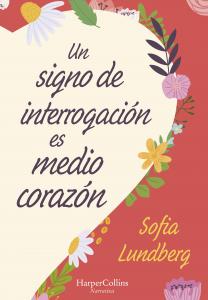 Un signo de interrogación es medio corazón