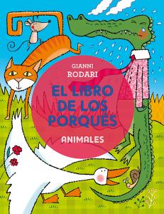 El libro de los porqués: Animales