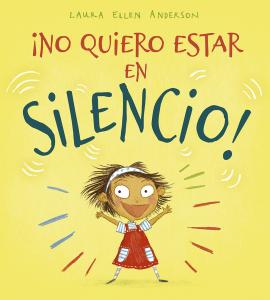 ¡No quiero estar en silencio!