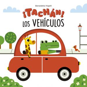 ¡Tachán! Los vehículos