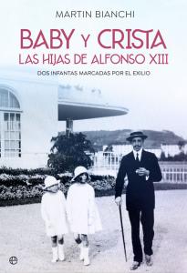 Baby y Crista. Las hijas de Alfonso XIII