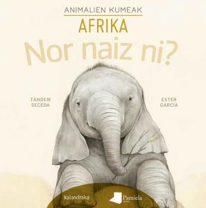 Nor naiz ni? Animalien kumeak - Afrika