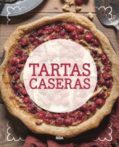 Tartas caseras. Dulces y saladas