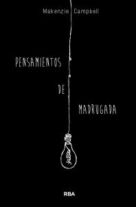 Pensamientos de madrugada