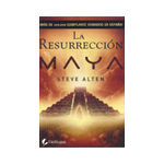 LA RESURRECCIÓN MAYA