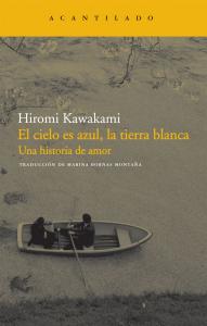 El cielo es azul, la tierra blanca