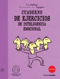 Cuaderno de ejercicios. De inteligencia emocional