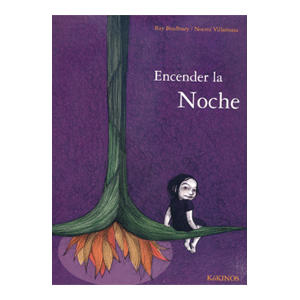 ENCENDER LA NOCHE