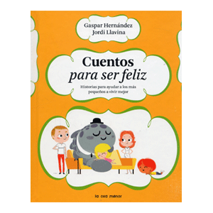 Cuentos para ser feliz