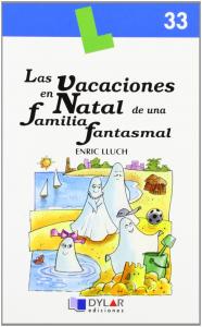 Las vacaciones en Natal de una familia fantasmal. Dylar