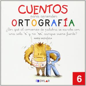 CUENTOS APRENDER ORTOGRAFIA 6